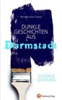 Schön & schaurig - Dunkle Geschichten aus Darmstadt (Geschichten und Anekdoten) （2018. 80 S. schw./w. Fotos. 21 cm）