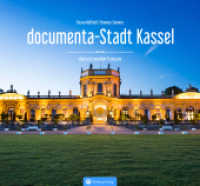 documenta-Stadt Kassel : Farbbildband (Farbbildband) （2022. 72 S. zahlr. Farbfotos. 22.8 x 24.5 cm）