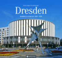 Dresden : Stadtbild im Umbruch 1985-1995 (Historischer Bildband)