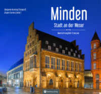 Minden - Stadt an der Weser : Farbbildband (Gestern und Heute) （2024. 72 S. zahlr. Farbfotos. 22.8 x 24.5 cm）