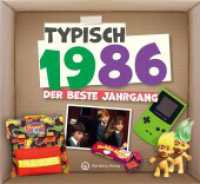 Typisch 1986 - der beste Jahrgang : Jahrgangsbuch zum 40. Geburtstag - Das perfekte Geschenk zum runden Geburtstag - Fotos, Texte, Erinnerungen (Geschenkbuch)