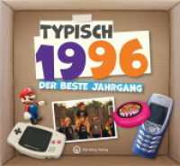 Typisch 1996 - der beste Jahrgang : Jahrgangsbuch zum 30. Geburtstag - Das perfekte Geschenk zum runden Geburtstag - Fotos, Texte, Erinnerungen (Geschenkbuch)