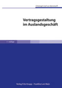 Vertragsgestaltung im Auslandsgeschäft,  m. CD-ROM : Praxishandbuch für Kaufverträge in Im- und Export mit Textmustern （7., aktualis. Aufl. 2013. XII, 332 S. m. Übers. 21,5 cm）