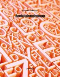 Buchstabendeutung (Literareon) （2014. 26 S. 205 mm）