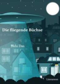 Die fliegende Büchse (Literareon) （2015. 180 S. 205 mm）