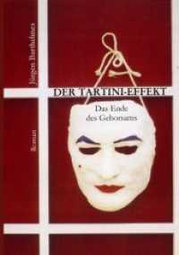Der Tartini-Effekt : Das Ende des Gehorsams (Literareon) （2018. 232 S. 20.5 cm）