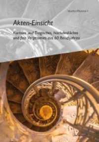 Akten-Einsicht : Kurioses und Tragisches, Nachdenkliches und fast Vergessenes aus 60 Berufsjahren (Literareon) （2019. 132 S. 13 SW-Abb. 21 cm）