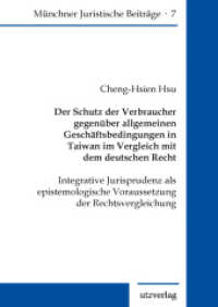 Der Schutz der Verbraucher gegenüber allgemeinen Geschäftsbedingungen in Taiwan im Vergleich mit dem deutschen Recht (Münchner Juristische Beiträge 7) （2., unveränderte Auflage (Erstauflage 2003). 2022. 202 S. 205 mm）