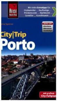 Reise Know-How CityTrip Porto : Reiseführer mit Faltplan und kostenlos