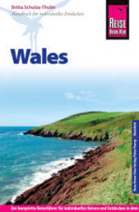 Reise Know-How Reiseführer Wales (Reiseführer) （6. Aufl. 2017. 468 S. Farbabb., Ktn., graph. Darst., Diagr. 188 mm）