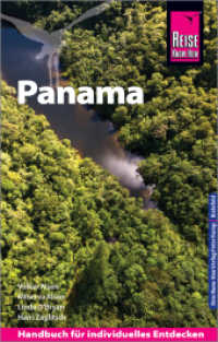 Reise Know-How Reiseführer Panama (Reise Know-How) （10. Aufl. 2019. 516 S. Farbabb., Ktn., graph. Darst., Diagr. 188 mm）
