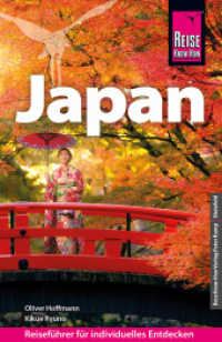 Reise Know-How Reiseführer Japan (Reise Know-How) （6. Aufl. 2024. 780 S. Farbabb. 180 mm）