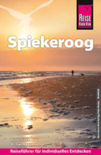 Reise Know-How Reiseführer Spiekeroog (Reiseführer) （1. Auflage. 2022. 228 S. Farbabb., Ktn., graph. Darst., Diagr. 188 mm）