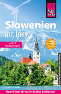 Reise Know-How Reiseführer Slowenien mit Triest (Reiseführer) （10. Aufl. 2022. 588 S. Farbabb. 180 mm）
