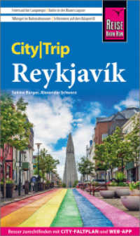 Reise Know-How CityTrip Reykjavík : Reiseführer mit Stadtplan und kostenloser Web-App (CityTrip) （6. Aufl. 2022. 144 S. Farbabb., Ktn., graph. Darst. 195 mm）