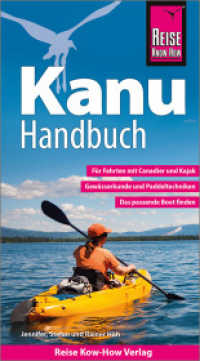 Reise Know-How Kanu-Handbuch : Der Praxis-Ratgeber für Anfänger und Fortgeschrittene (Sachbuch) （10. Aufl. 2023. 192 S. 180 mm）