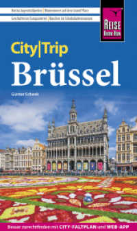 Reise Know-How CityTrip Brüssel : Reiseführer mit Stadtplan und kostenloser Web-App (CityTrip) （6. Aufl. 2023. 144 S. Farbabb. 190 mm）