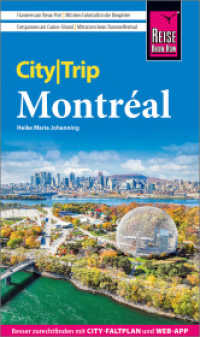 Reise Know-How CityTrip Montréal : Reiseführer mit Stadtplan und kostenloser Web-App (CityTrip) （4. Aufl. 2024. 144 S. 190 mm）