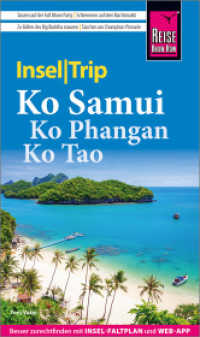 Reise Know-How InselTrip Ko Samui, Ko Phangan, Ko Tao : Reiseführer mit Insel-Faltplan und kostenloser Web-App (InselTrip) （4. Aufl. 2023. 144 S. Farbabb. 190 mm）