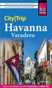 Reise Know-How CityTrip Havanna und Varadero : Reiseführer mit Stadtplan und kostenloser Web-App (CityTrip) （5. Aufl. 2024. 156 S. Farbabb. 190 mm）