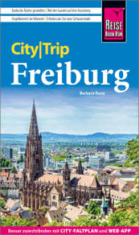 Reise Know-How CityTrip Freiburg : Reiseführer Freiburg mit Stadtplan und kostenloser Web-App (CityTrip) （8. Aufl. 2025. 144 S. Farbabb. 190 mm）