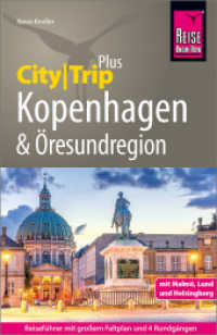 Reise Know-How Reiseführer  Kopenhagen und Öresundregion mit Malmö, Lund und Helsingborg : mit Stadtplan und kostenloser Web-App (CityTrip PLUS) （8. Aufl. 2025. 252 S. Farbabb. 180 mm）