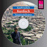 AusspracheTrainer Kurdisch (Audio-CD) : Reise Know-How Kauderwelsch-CD. 62 Min. (Reise Know-How Kauderwelsch AusspracheTrainer) （1. Auflage. 2004. Farbabb. 125 x 140 mm）