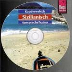 Sizilianisch AusspracheTrainer, 1 Audio-CD : 53 Min. (Reise Know-How Kauderwelsch AusspracheTrainer) （1. Auflage. 2004. 125x140 mm）