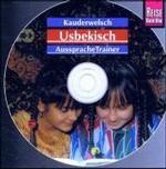 Usbekisch AusspracheTrainer Wort f&uuml;r Wort, 1 Audio-CD : 65 Min. (Reise Know-How Kauderwelsch AusspracheTrainer) （1. Auflage. 2004. 140 mm）