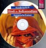 Hindi für Bollywoodfans AusspracheTrainer, 1 Audio-CD : 70 Min. (Reise Know-How Kauderwelsch AusspracheTrainer) （1. Auflage. 2008）