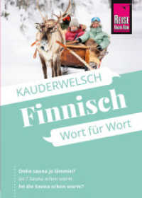Reise Know-How Sprachf&uuml;hrer Finnisch - Wort f&uuml;r Wort : Kauderwelsch-Sprachf&uuml;hrer von Reise Know-How (Kauderwelsch) （16. Aufl.）