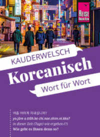 Reise Know-How Sprachf&uuml;hrer Koreanisch - Wort f&uuml;r Wort : Kauderwelsch-Sprachf&uuml;hrer von Reise Know-How (Kauderwelsch) （1. Auflage 2027）