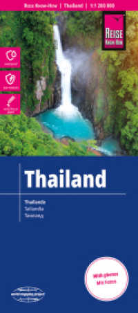 Reise Know-How Landkarte Thailand (1:1.200.000). Thailande. Tailandia : reiß- und wasserfest (world mapping project). 1 : 1.200.000 (World Mapping Project) （11. Aufl. 2019. 2 S. Ktn., graph. Darst.,. 700 x 1000 mm）