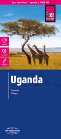 Reise Know-How Landkarte Uganda (1:600.000) : reiß- und wasserfest (world mapping project). 1 : 600.000 (World Mapping Project) （6. Aufl. 2023. 2 S. Ktn. 700 x 1000 mm）