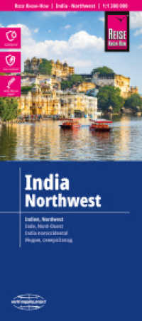 Reise Know-How Landkarte Indien, Nordwest / India, Northwest (1:1.300.000) : reiß- und wasserfest (world mapping project). 1:1300000 (World Mapping Project) （8. Aufl. 2024. 2 S. Ktn. 700 x 1000 mm）