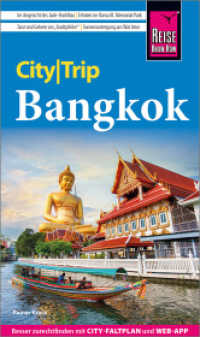 Reise Know-How CityTrip Bangkok : Reiseführer Bangkok mit Stadtplan und kostenloser Web-App (CityTrip) （7. Aufl. 2025. 144 S. Farbabb. 190 mm）