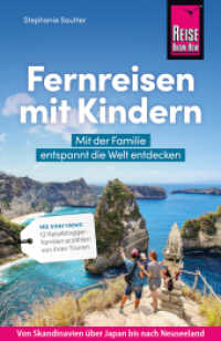 Reise Know-How Fernreisen mit Kindern : Mit der Familie entspannt die Welt entdecken (Sachbuch) （1. Auflage 2026. 2026. 200 S. 180 mm）