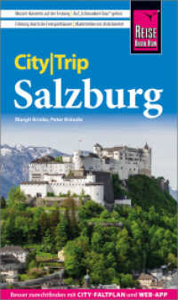 Reise Know-How CityTrip Salzburg : Reisef&uuml;hrer Salzburg mit Stadtplan und kostenloser Web-App (CityTrip) （11. Aufl.）