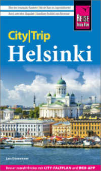 Reise Know-How CityTrip Helsinki : Reisef&uuml;hrer Helsinki mit Stadtplan und kostenloser Web-App (CityTrip) （9. Aufl.）