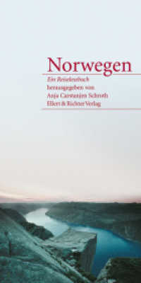 Norwegen : Ein Reiselesebuch （2008 156 S.  18.5 cm）