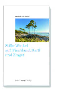 Stille Winkel auf Fischland, Darß und Zingst (Stille Winkel) （4. Aufl. 2010. 128 S. 1 Ktn. 200 mm）