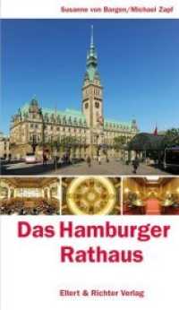 Das Hamburger Rathaus （6. Aufl. 2020 160 S. 90 Abb. 19 cm）