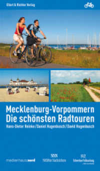 Mecklenburg-Vorpommern : Die schönsten Radtouren （NED. 2024. 240 S. 30 Tourenkarten und 2 Übersichtskarten. 19 cm）