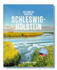 So schön ist Schleswig-Holstein : Mit einer Einleitung von Arno Surminski. Zweisprachig deutsch / englisch （2024. 160 S. 28 cm）