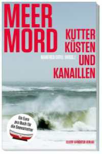 Meer Mord : Kutter, Küsten und Kanaillen （2024. 240 S. 19.5 cm）