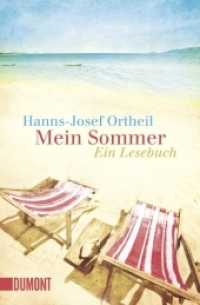 Mein Sommer : Ein Lesebuch (DuMont Taschenbücher Nr.6192)