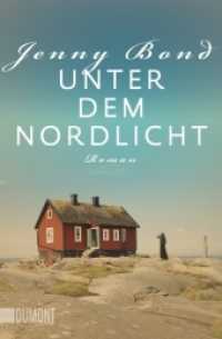Unter dem Nordlicht : Roman. Deutsche Erstausgabe (DuMont Taschenbücher Nr.6282) （3. Aufl. 2015. 400 S. 190 mm）