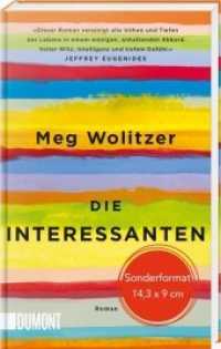 Die Interessanten : Roman. Sonderformat. (Geschenkausgabe) （Sonderausg. 2018. 784 S. bedruckter Pappband mit Lesebändchen,. 1）