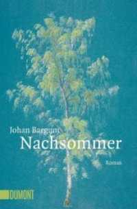 Nachsommer : Roman (DuMont Taschenbücher 6476) （2. Aufl. 2019. 144 S. 19 cm）