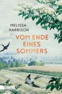 Vom Ende eines Sommers : Roman （2022. 400 S. Gebunden mit Strukturkarton und Glanzfolienprägung,）